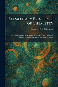 Enlarge image Cover: Elementary Principles of Chemistry - Tradd Street Press