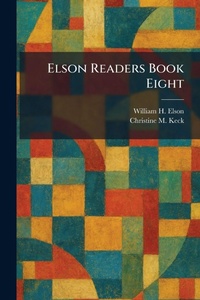 Enlarge image Cover: Elson Readers Book Eight - Tradd Street Press