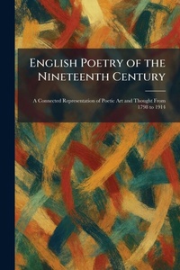 Enlarge image Cover: English Poetry of the Nineteenth Century - Tradd Street Press