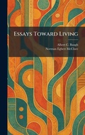 Cover: Essays Toward Living - Tradd Street Press