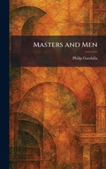 Cover: Masters and Men - Tradd Street Press