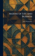 Cover: Maxims of Life and Business - Tradd Street Press