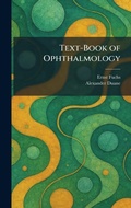 Cover: Text-Book of Ophthalmology - Tradd Street Press