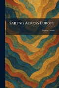Cover: Sailing Across Europe - Tradd Street Press