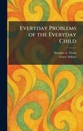 Cover: Everyday Problems of the Everyday Child - Tradd Street Press