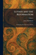 Cover: Luther and the Reformation - Tradd Street Press