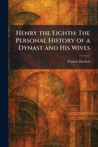 Enlarge image Cover: Henry the Eighth - Tradd Street Press