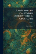 Cover: University of California Publications in Geography - Tradd Street Press