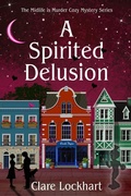 Cover: A Spirited Delusion - Apatite Publishing