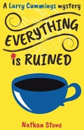 Cover: Everything is Ruined - Knot Cottage
