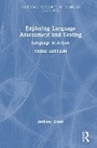 Cover: Exploring Language Assessment and Testing - Routledge