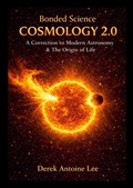 Cover: Cosmology 2.0 - A Correction to Modern Astronomy & The Origin Of Life - Lulu.com