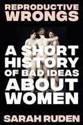 Cover: Reproductive Wrongs - Liveright Publishing Corporation