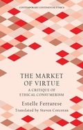 Cover: The Market of Virtue - Edinburgh University Press