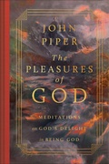 Cover: The Pleasures of God (Revised Edition) - Crossway