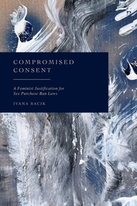 Enlarge image Cover: Compromised Consent - Hart Publishing