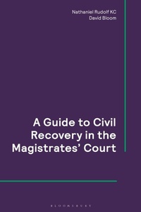 Enlarge image Cover: A Guide to Civil Recovery in the Magistrates' Court - Tottel Publishing
