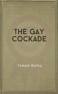 Cover: The Gay Cockade - CLXBX