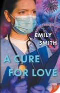 Cover: A Cure for Love - Bold Strokes Books