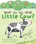 Cover: What Do You Hear, Little Cow? - Tiger Tales