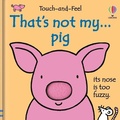 Cover: That's not my pig... - Usborne Publishing Ltd