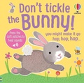 Cover: Don't Tickle the Bunny! - Usborne Publishing Ltd