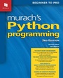 Cover: Murach's Python Programming (3rd Edition) - Mike Murach & Associates Inc.