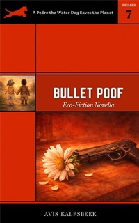 Enlarge image Cover: Bullet Poof - Avis Kalfsbeek