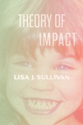 Cover: Theory of Impact - Lily Poetry Review