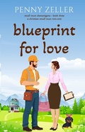 Cover: Blueprint for Love - Maplebrook Publishing