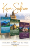 Cover: Highlands: Oltre il velo del tempo, romance con un viaggio nel tempo: Volumi 1 - 3 - Taggart Press