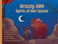 Cover: Grizzly 399 Spirit of the Tetons - PB - Green Kids Club, Inc.