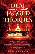 Cover: Deal of Jagged Thornes - Flawed Realms Publishing