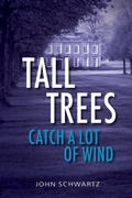 Cover: Tall Trees Catch a Lot of Wind - Warren Publishing, Inc