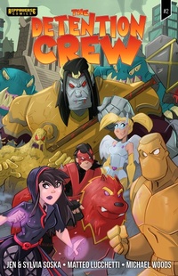 Enlarge image Cover: The Detention Crew: Part 2 - Rippaverse