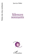 Cover: Silences sonnants - Editions L'Harmattan