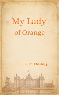 Enlarge image Cover: My Lady of Orange - CLXBX