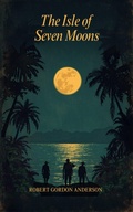 Cover: The Isle of Seven Moons - CLXBX