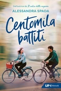Cover: Centomila battiti - Up Feltrinelli;Feltrinelli