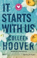 Cover: It starts with us. Siamo noi l'inizio di tutto - Romance;Sperling & Kupfer