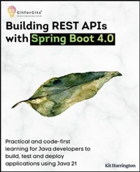 Enlarge image Cover: Building REST APIs with Spring Boot 4.0 - GitforGits