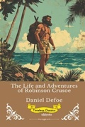 Cover: The Life and Adventures of Robinson Crusoe | Timeless Classics - Ukiyoto Publishing
