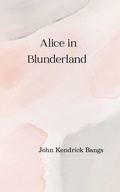 Cover: Alice in Blunderland - CLXBX