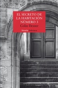 Cover: El secreto de la habitaci&oacute;n n&uacute;mero 3 - Siruela