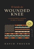 Cover: El latido de Wounded Knee - CAPIT&Aacute;N SWING LIBROS
