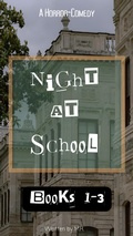 Cover: Night at School Trilogy - M.H.