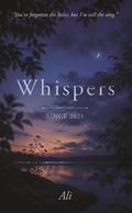 Cover: Whispers since 2021 - Apna Book Publisher