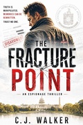 Cover: The Fracture Point - C. J. Walker