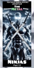 Cover: The Attack of Financial Creatures Love Battle of The Precious Metal Stone Ninjas part 12 - Edward Thompson