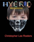 Cover: Hybrid: Reckoning - Christopher Lee Roeters